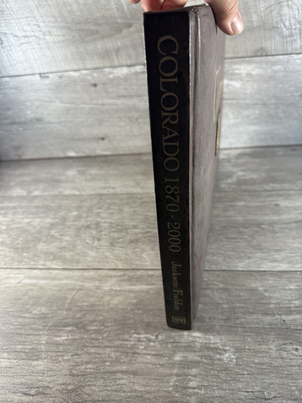 COLORADO 1870-2000 by W.H. Jackson, John Fielder Faux-Leather Bound Book -SIGNED