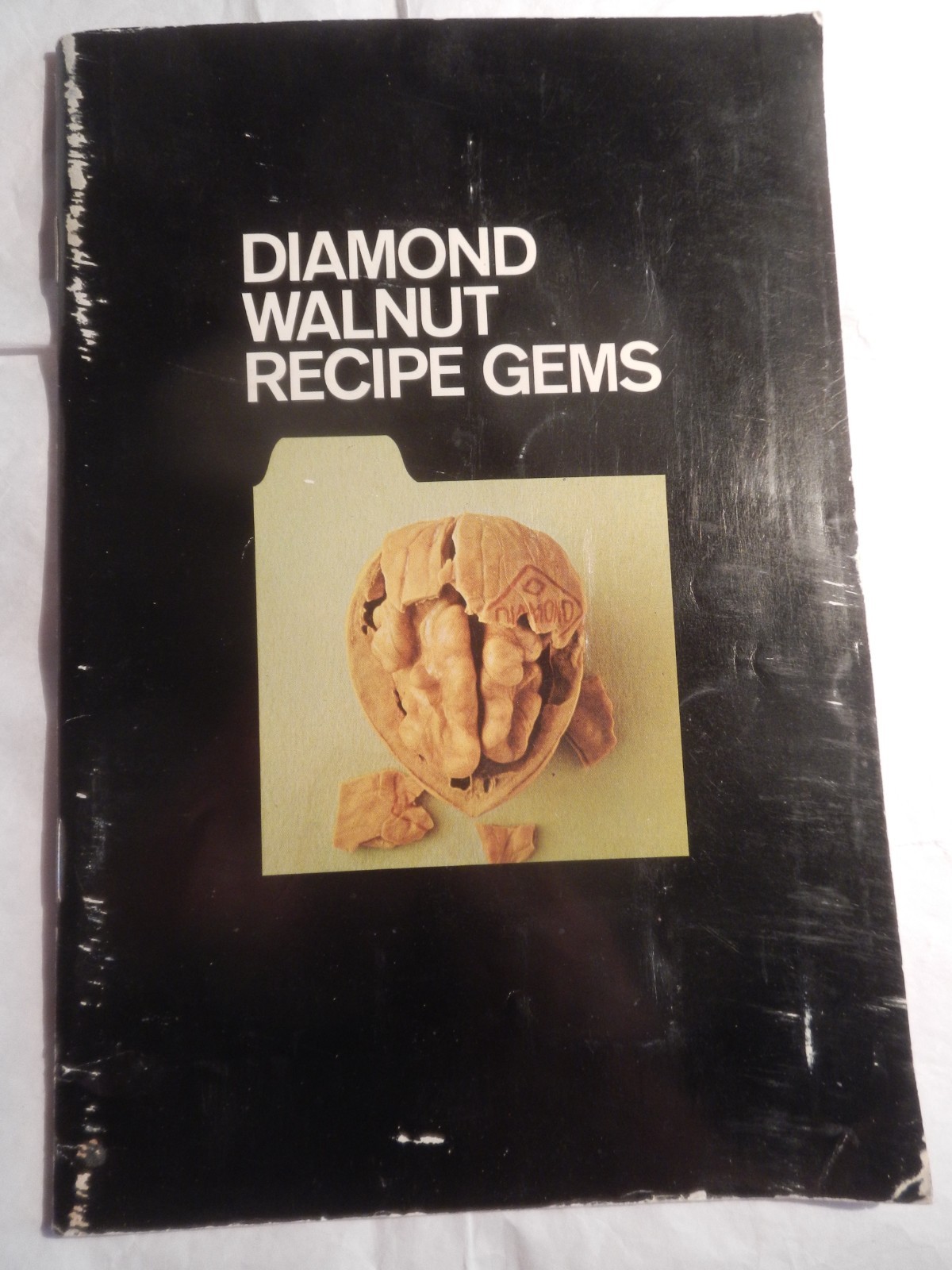Vintage Diamond Walnut Recipe Gems-Diamond Walnut Growers, Inc. 88 Pages