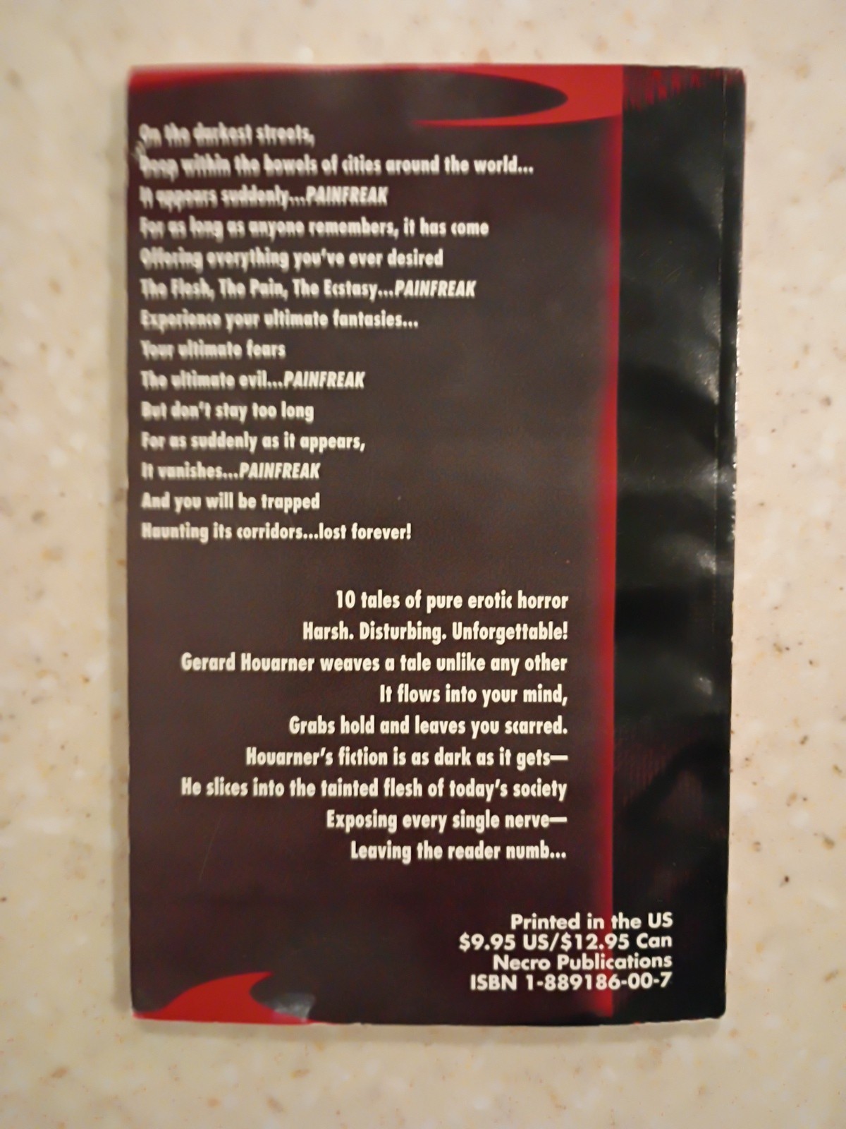„Pain Freak“ by Gerard Houarner Signed #221/500 Ltd First Edition Paperback