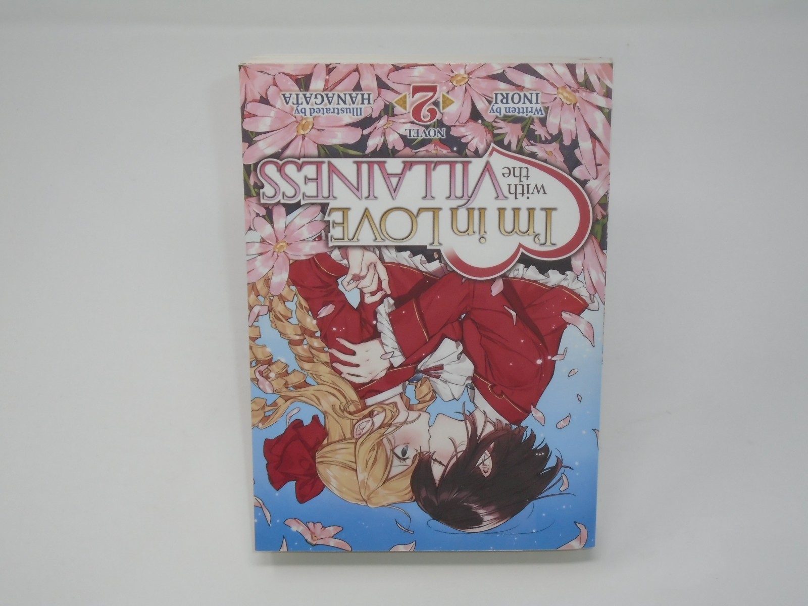 I’m in Love with the Villainess (Light Novel) Vol. 2 by Inori Paperback