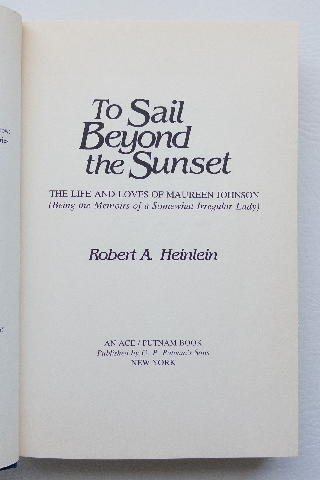 To Sail Beyond the Sunset Robert A. Heinlein 1987 1st Ed./ 1st Pr. Boris Cover