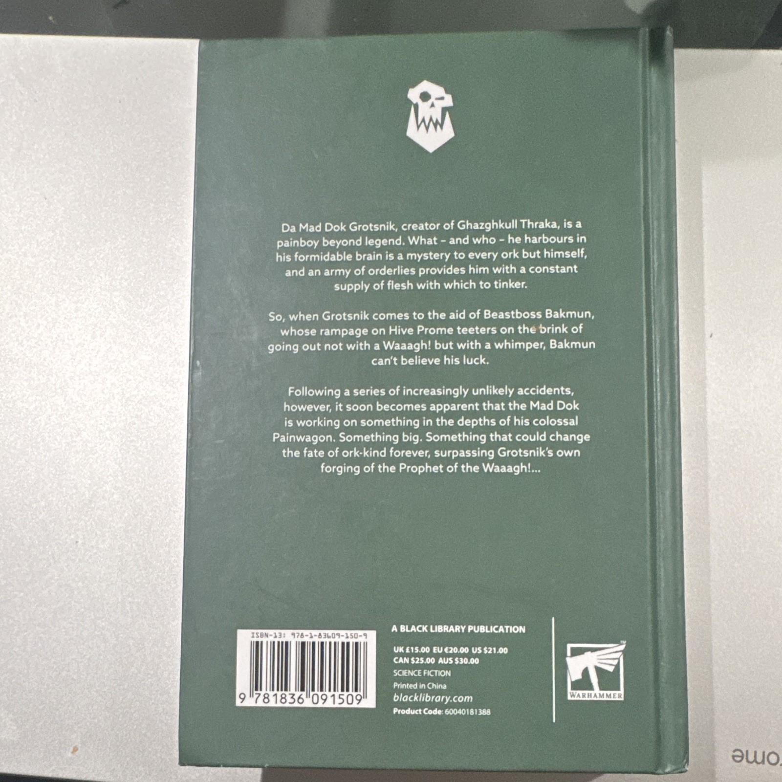 Warhammer 40,000 Grotsnik: Da Mad Dok Hardcover 2025 by Denny Flowers