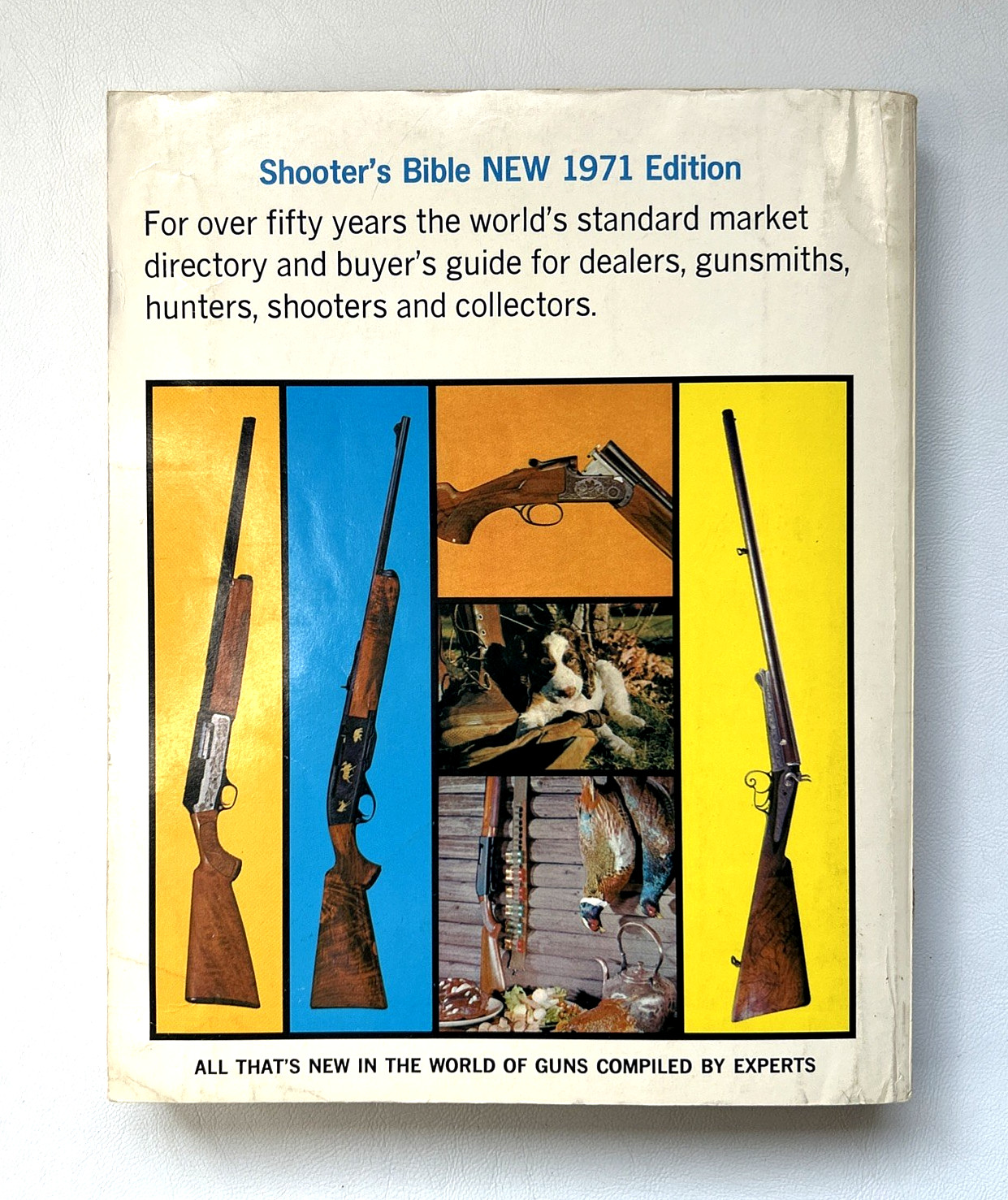 Shooter’s Bible No. 62 1971 Edition by Stoeger Publishing Company, 576 Pages