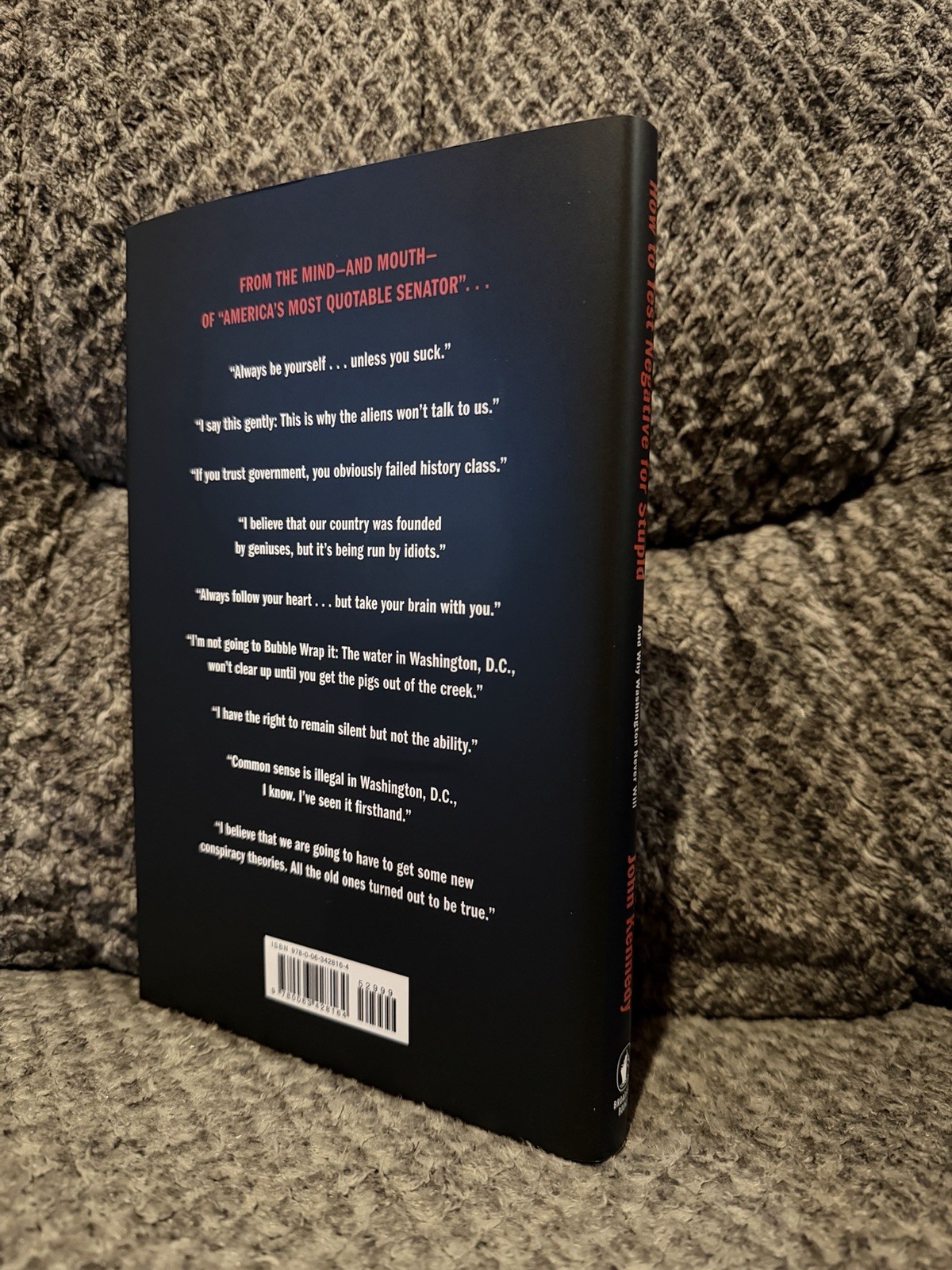 Senator John Kennedy (LA) SIGNED Book ‘How To Test Negative For Stupid’