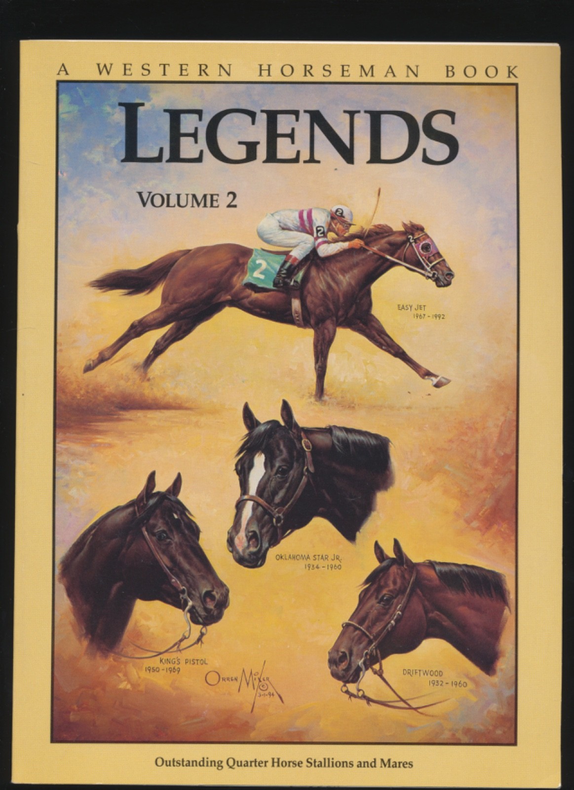 LEGENDS Western Horseman Book AQHA Quarter Horse Racing History Volumes 1&2