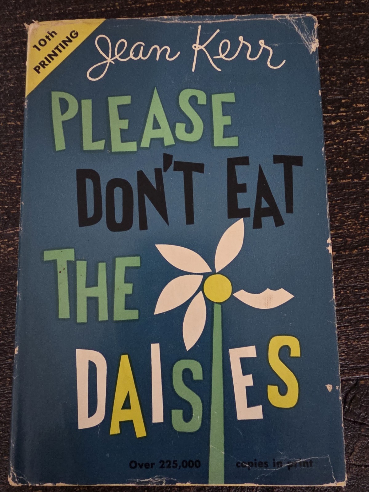 Please Don’t Eat the Daisies Jean Kerr 1957 Vintage Hardcover Book Club DJ