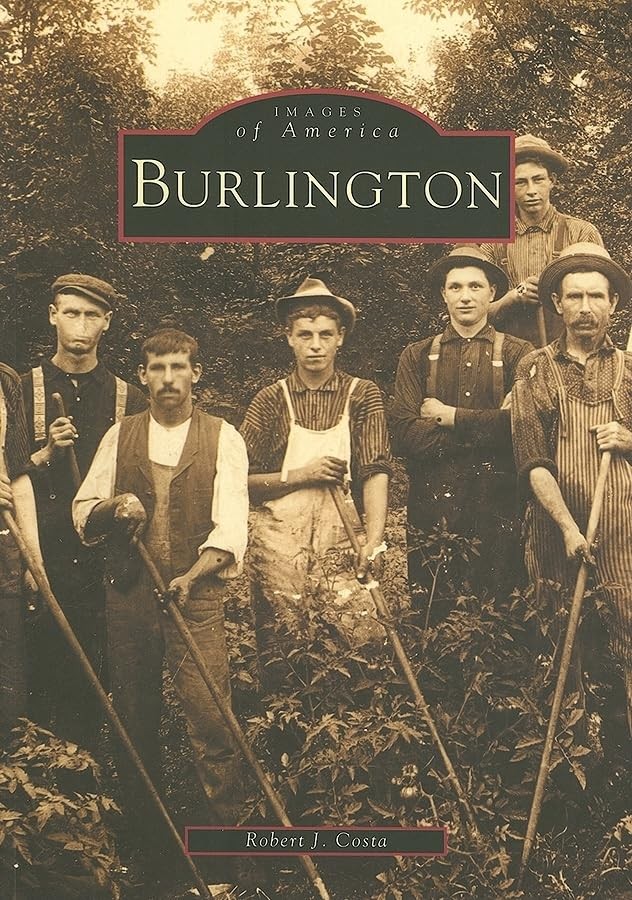 Burlington (Images of America (Arca…, Costa, Robert J