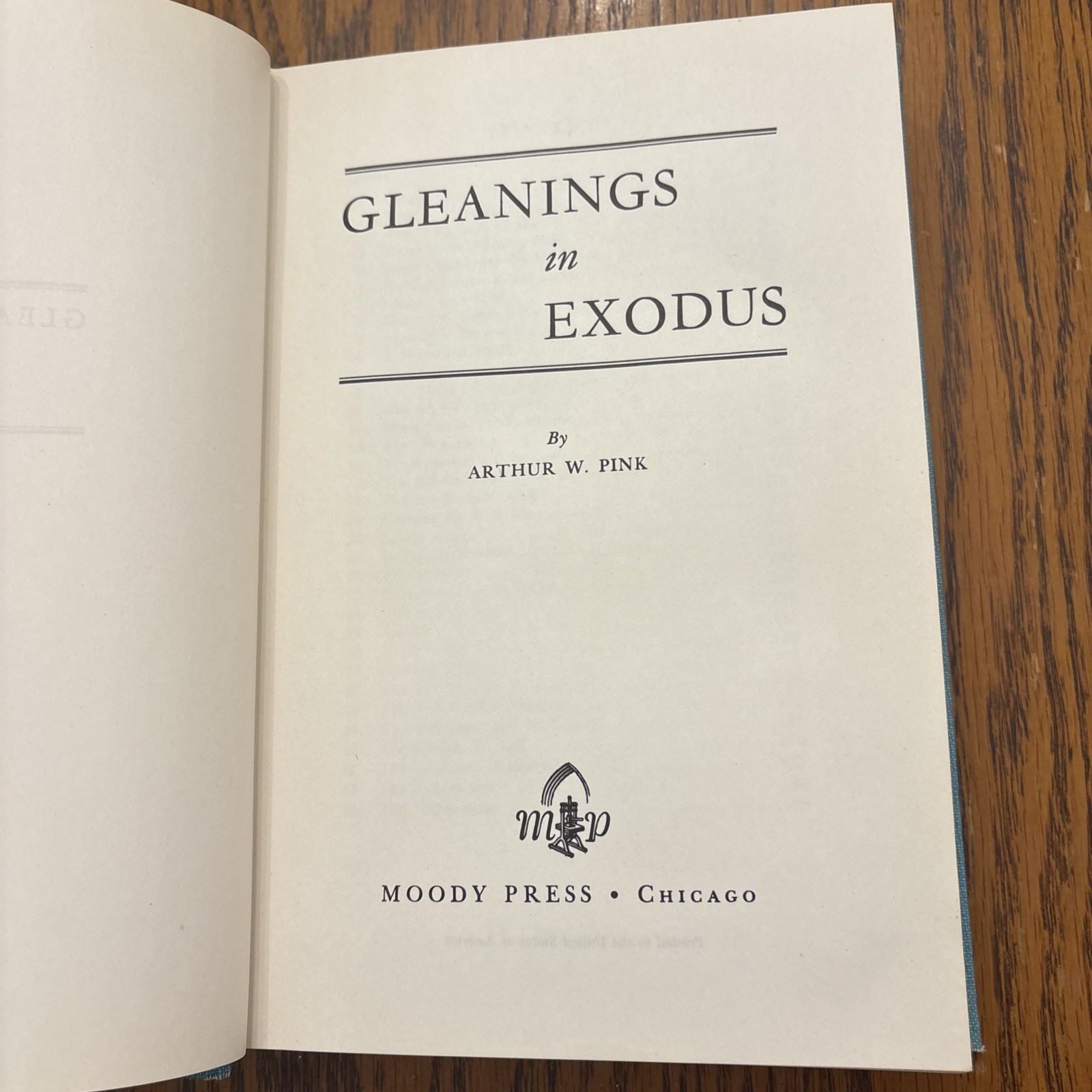 Gleanings In Exodus By Arthur W. Pink HB