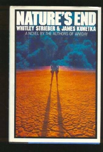 Nature’s End: The Consequences of the Twentieth Century – Hardcover – GOOD