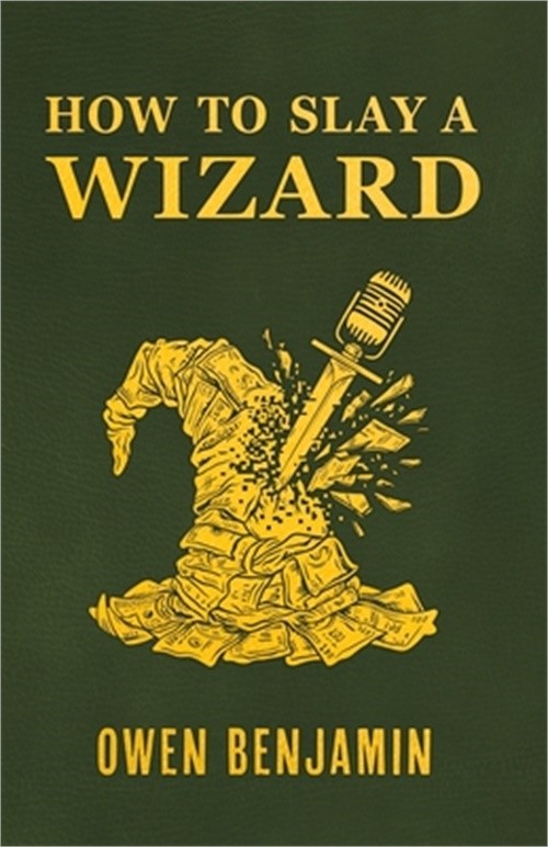 How to Slay a Wizard (Paperback or Softback)