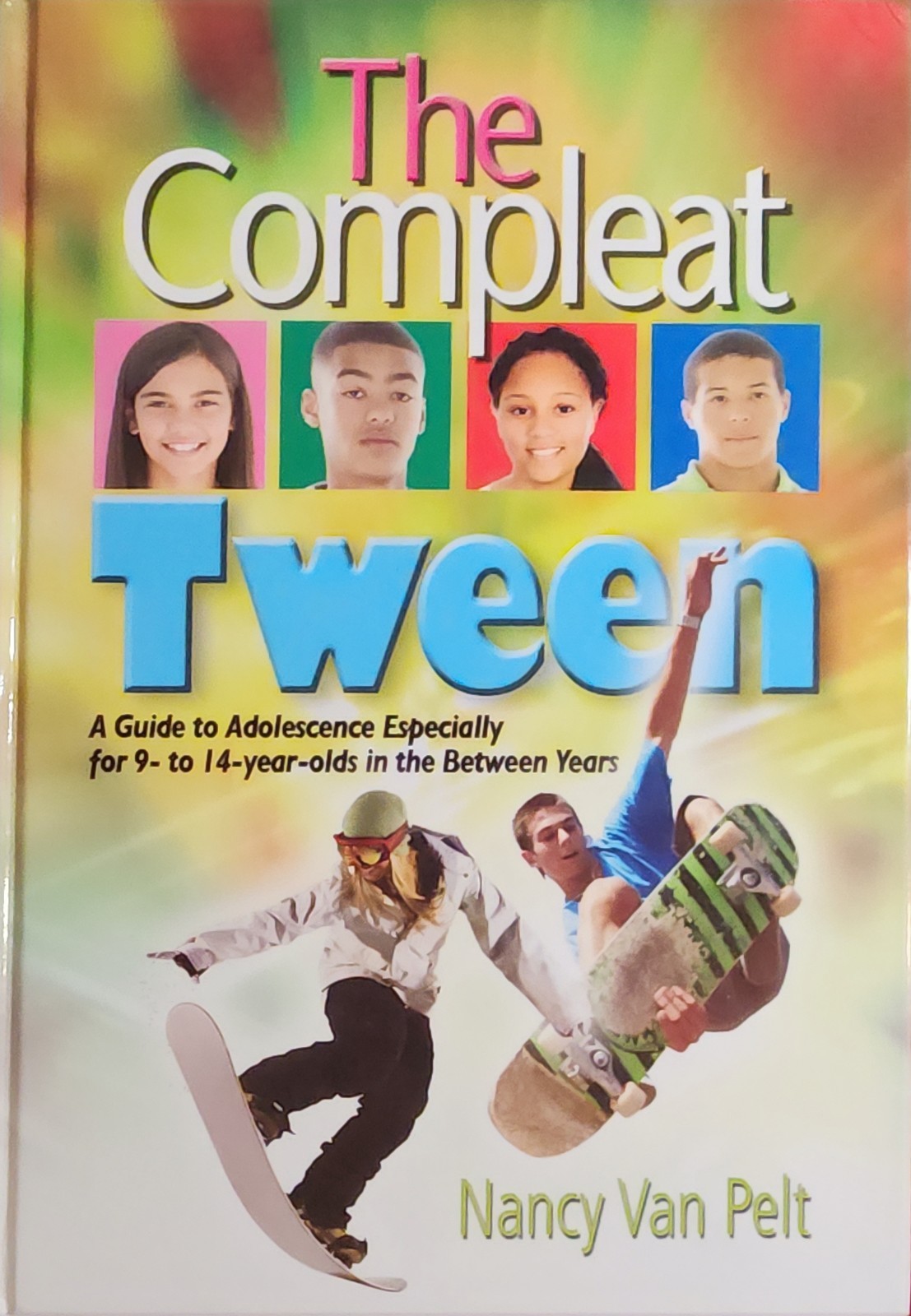 The Compleat Tween – paperback, author Nancy Van Pelt
