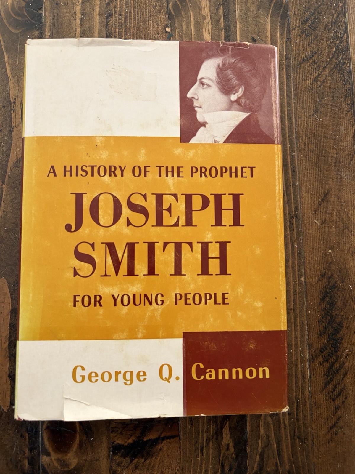 A History of the Prophet Joseph Smith for Young People Geo Q Cannon 1957 HCDJ