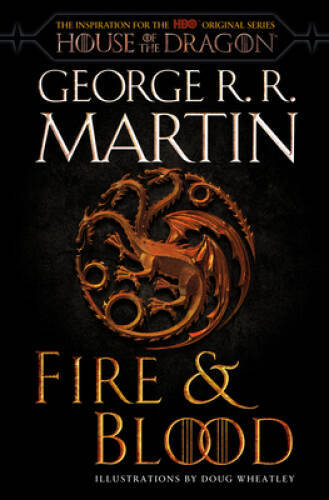 Fire Blood (HBO Tie-in Edition): 300 Years Before A Game of Thrones (Th – GOOD