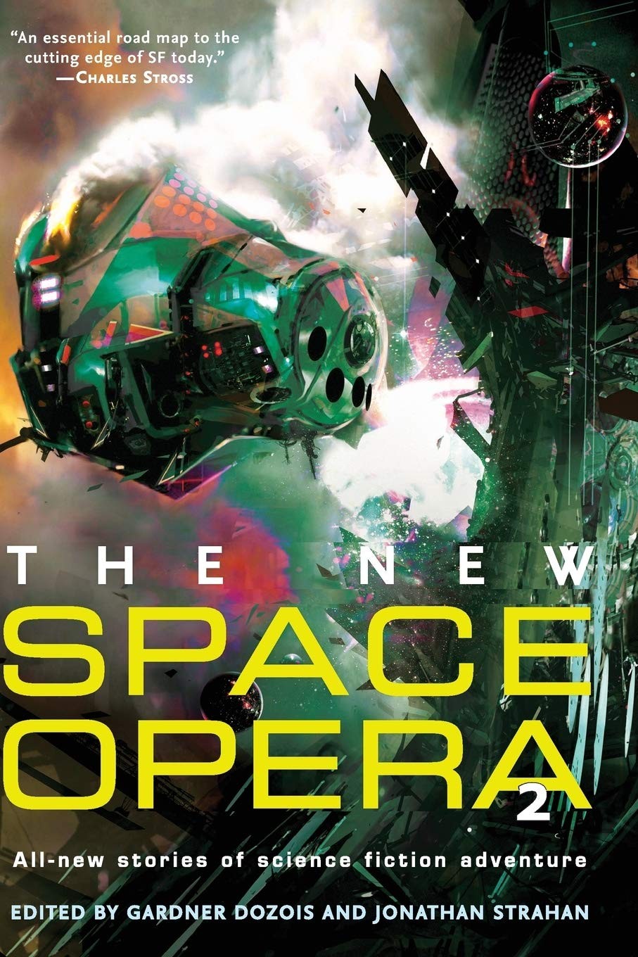 The New Space Opera 2: All-new stories of science fiction adventure – A Li…