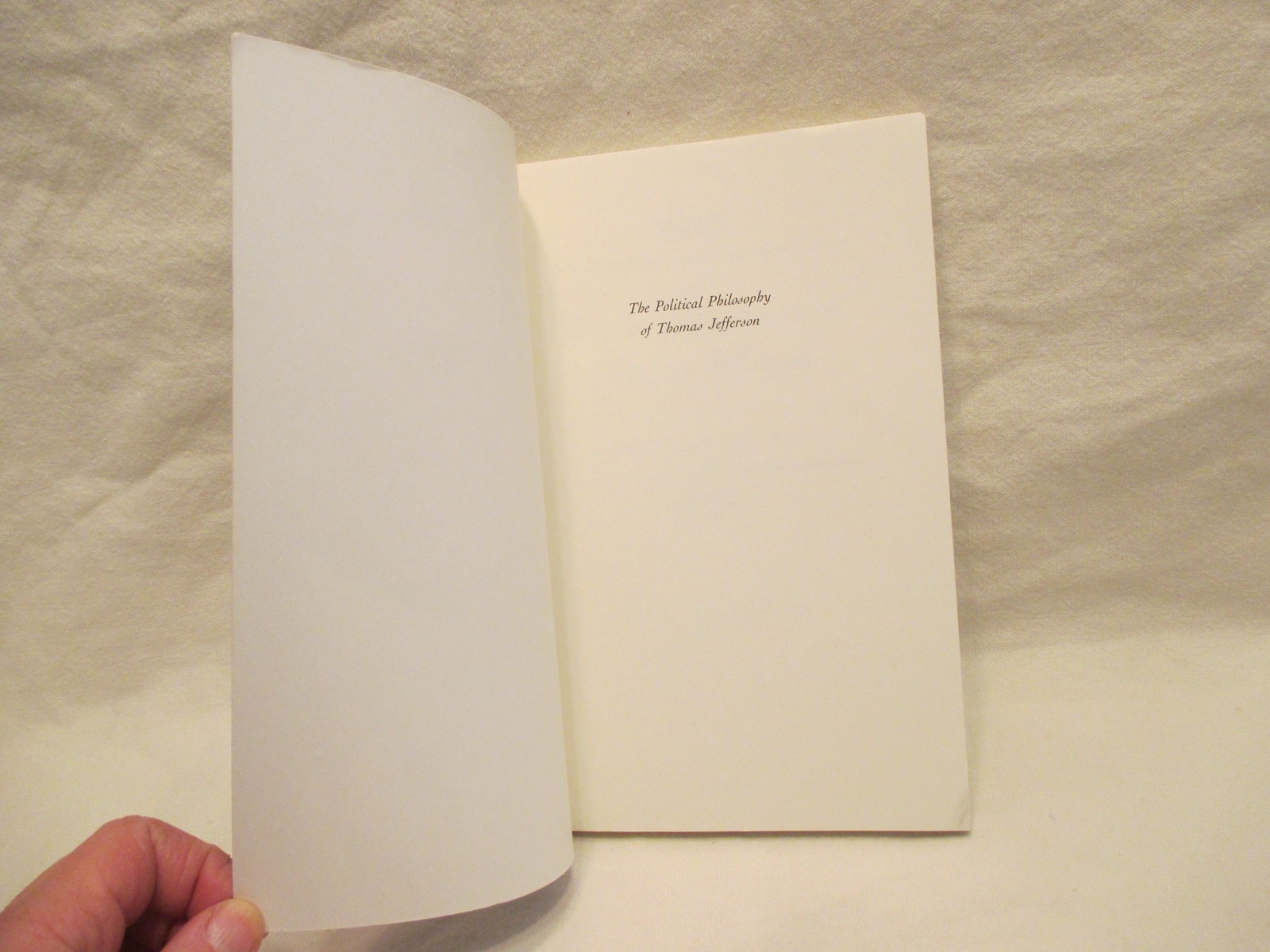 The Political Philosophy of Thomas Jefferson- Garrett Ward Sheldon