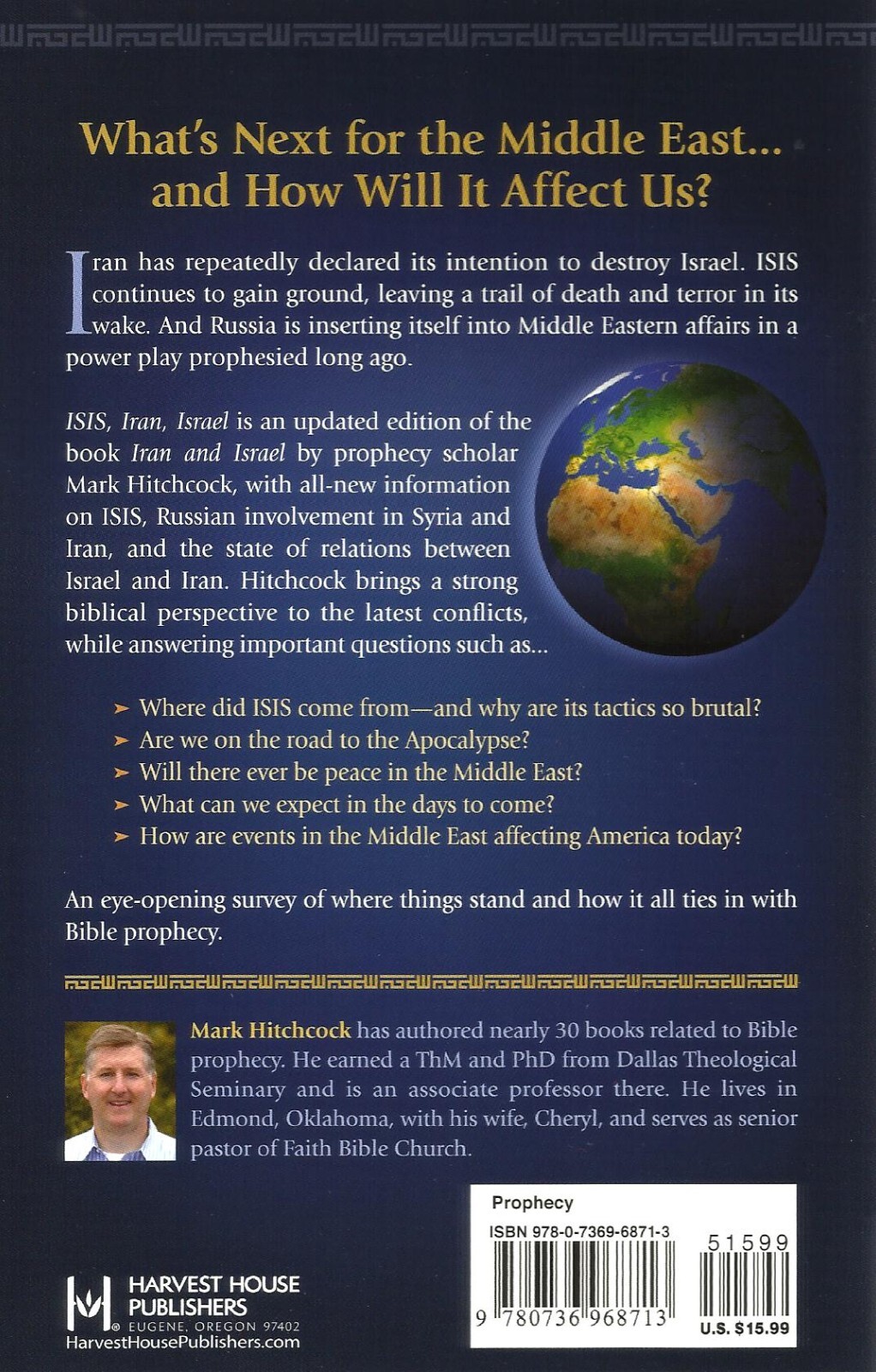 ISIS, Iran, Israel: And the End of Days by Mark Hitchcock, 2013, 2016 **NEW**