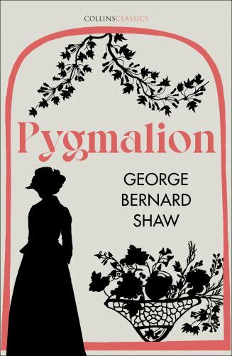 Pygmalion by George Bernard Shaw (2021, Uk-B Format Paperback)