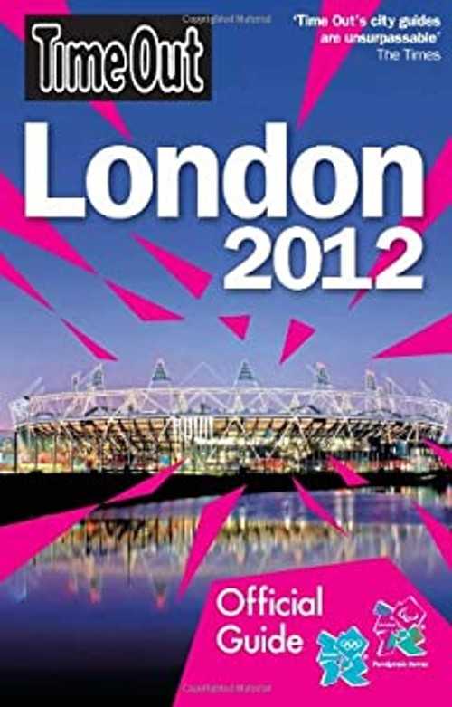 Time Out Official Guide to London 2012 Paperback