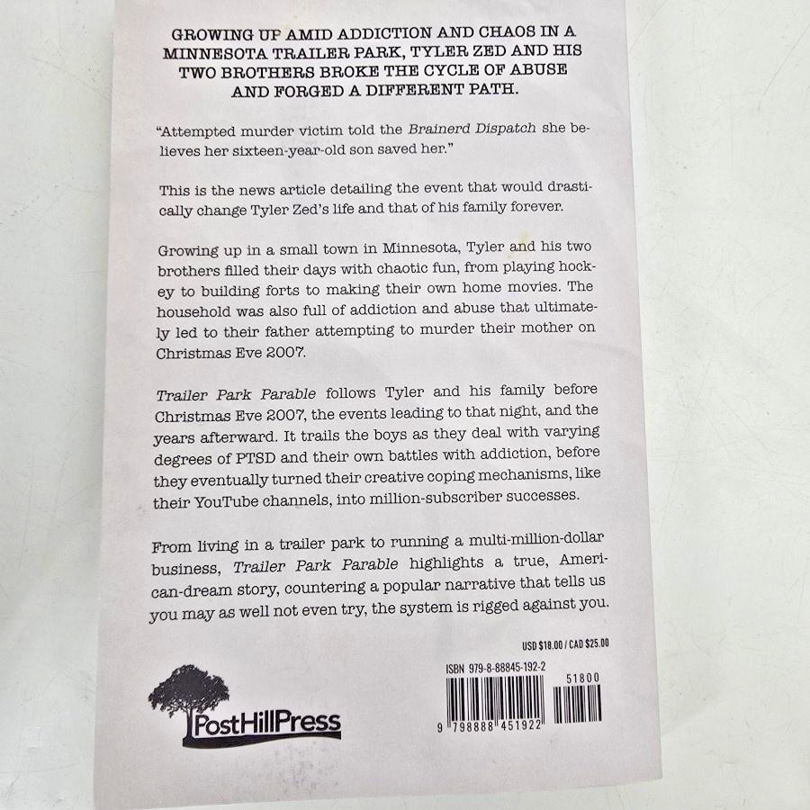 Trailer Park Parable Tyler Zed Addiction Recovery Post Hill PB 2024 Book