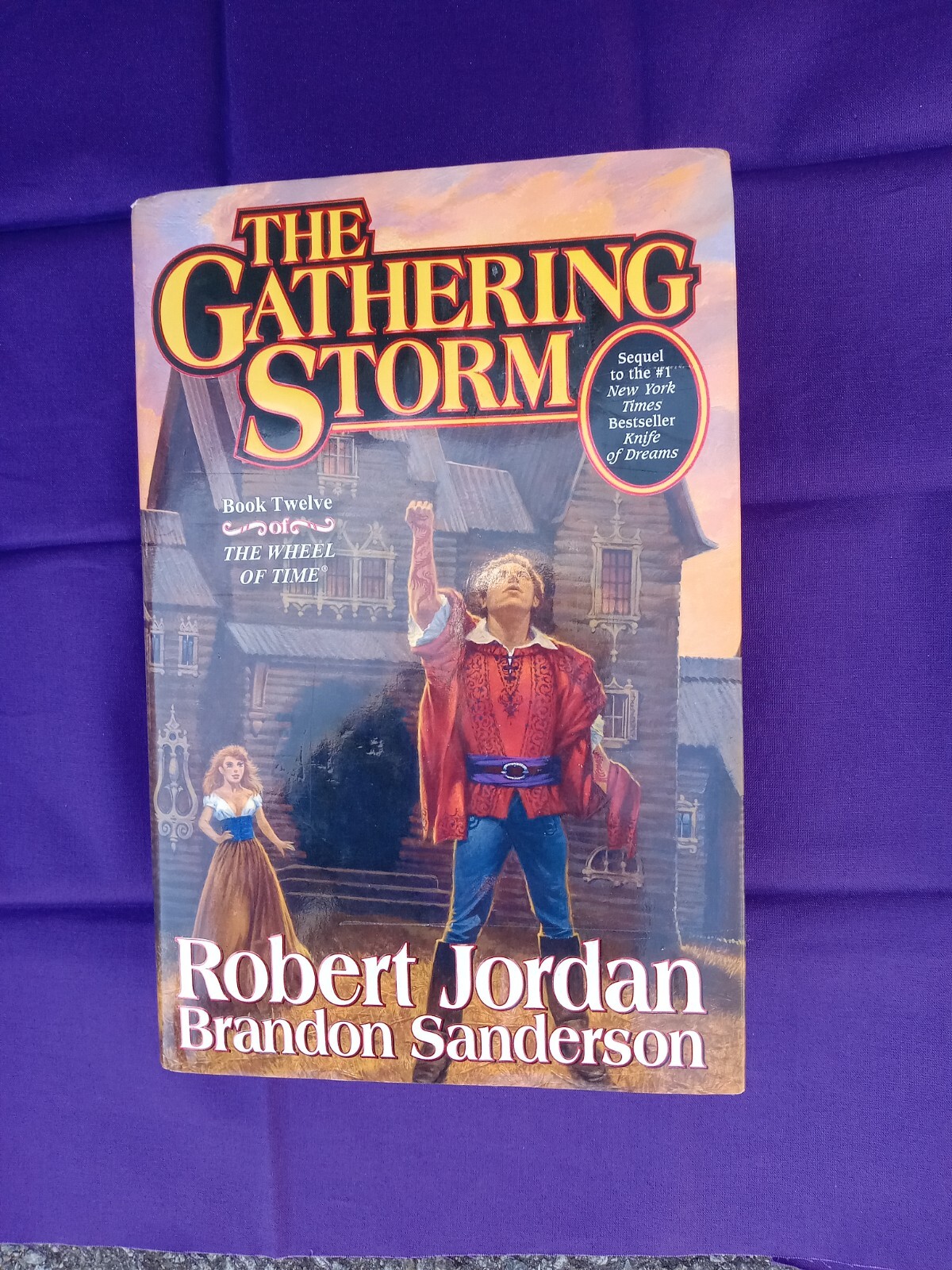 Wheel of Time Ser.: The Gathering Storm Book Twelve of the Wheel of Time Signed