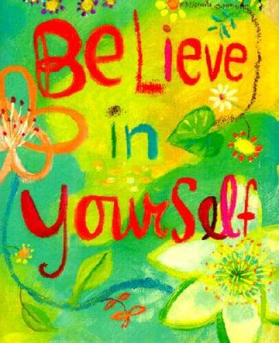 Believe in Yourself (Mini Book) (Petites) – Hardcover By Beth Mende Conny – GOOD