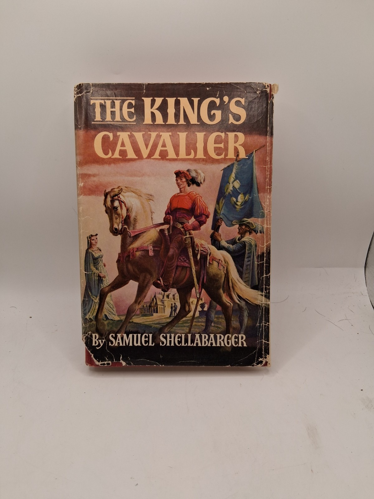 The King’s Cavalier Samuel Shellabarger 1950 Little Brown Renaissance France