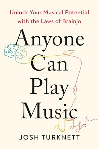 Anyone Can Play Music: Unlock – GOOD