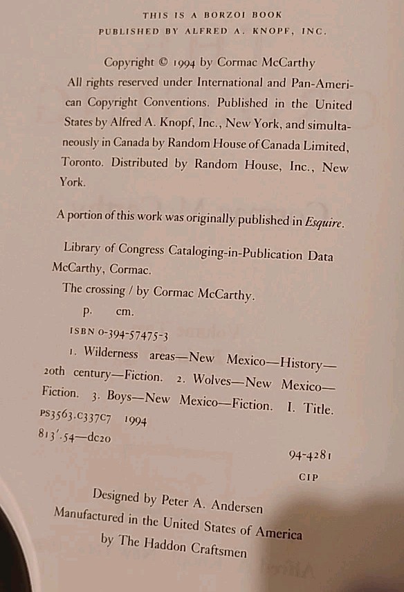 Cormac McCarthy “The Crossing” Alfred A. Knopf New York 1994 1st Edition HC