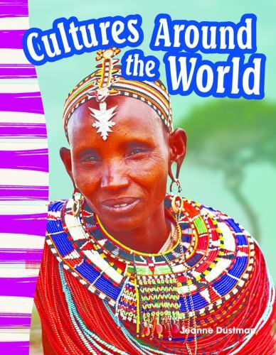 Cultures Around the World – paperback, 1433373610, Jeanne Dustman
