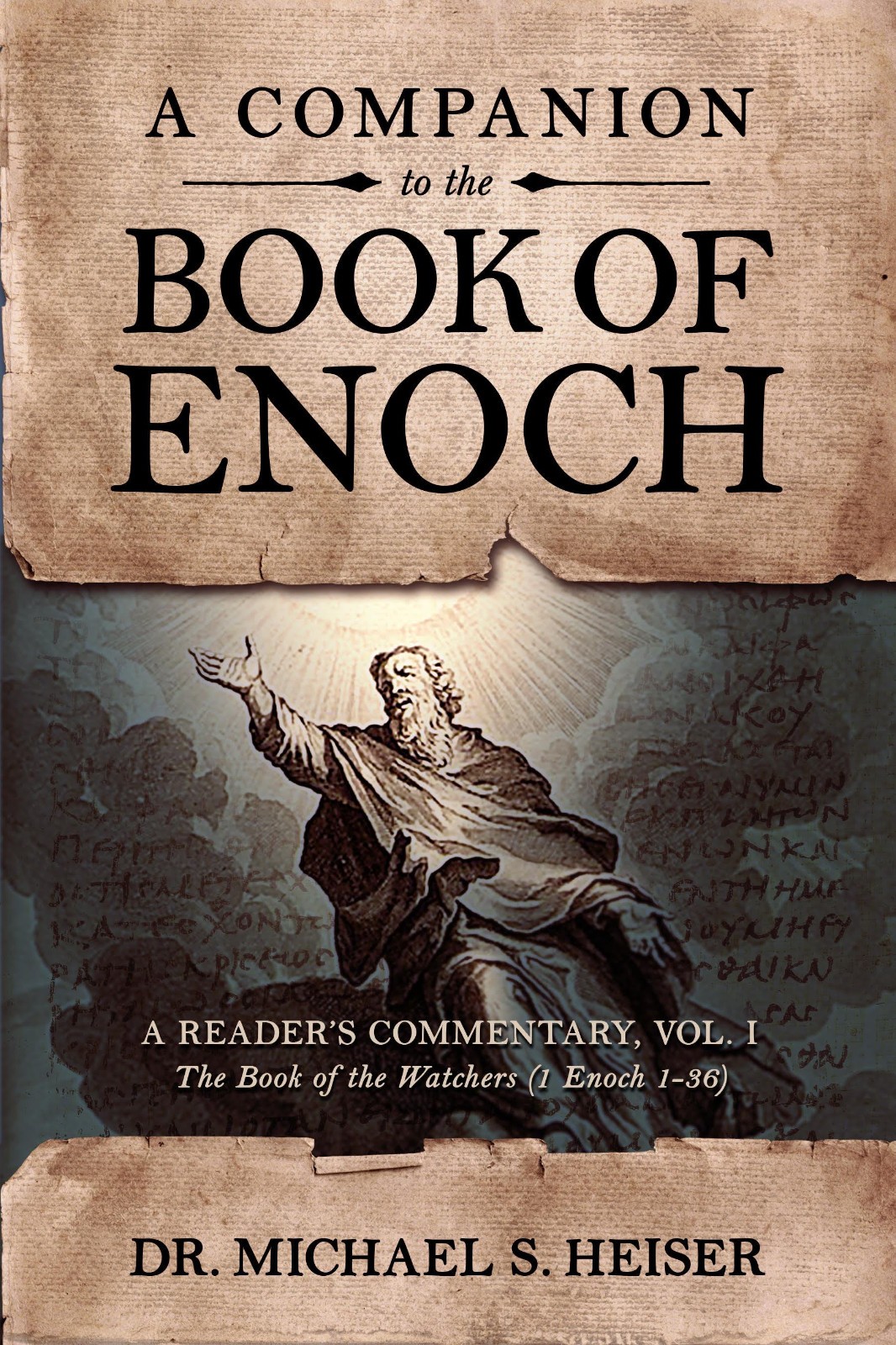 2 VOLUME COMMENTARY on The Book of Enoch (Enoch 1-36 & 37-71) – by Dr. Heiser