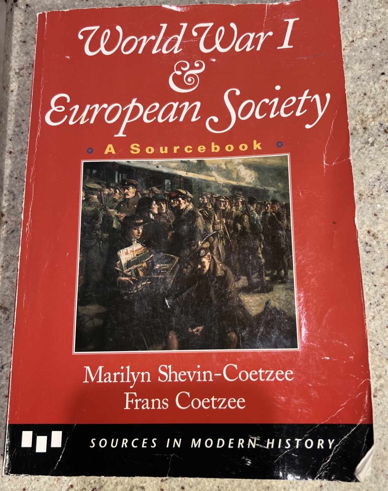 World War I & European Society : A Sourcebook by Frans Coetzee & Marilyn Shevin