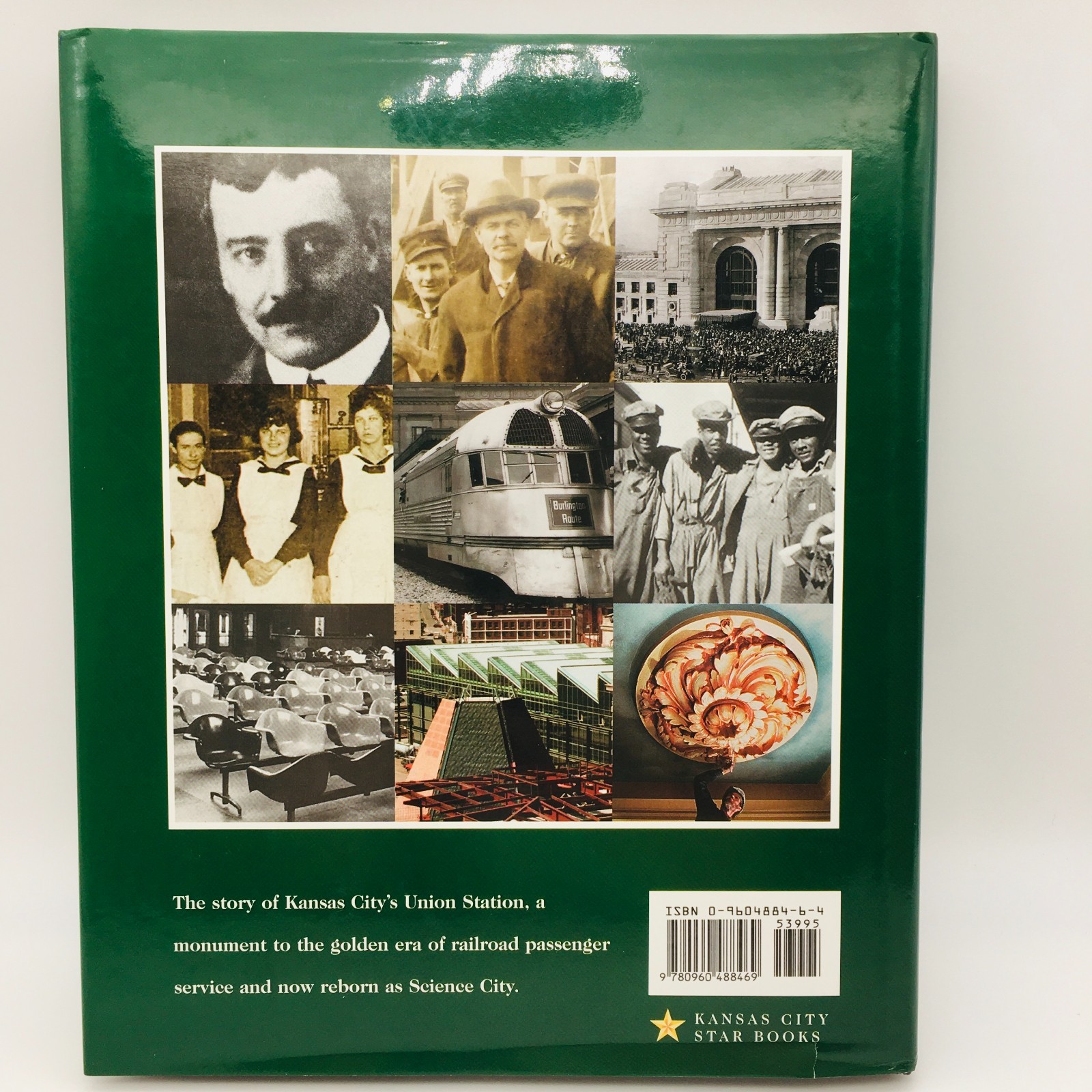 Union Station Kansas City by Jeffrey Spivak Kansas City Star Books in 1999