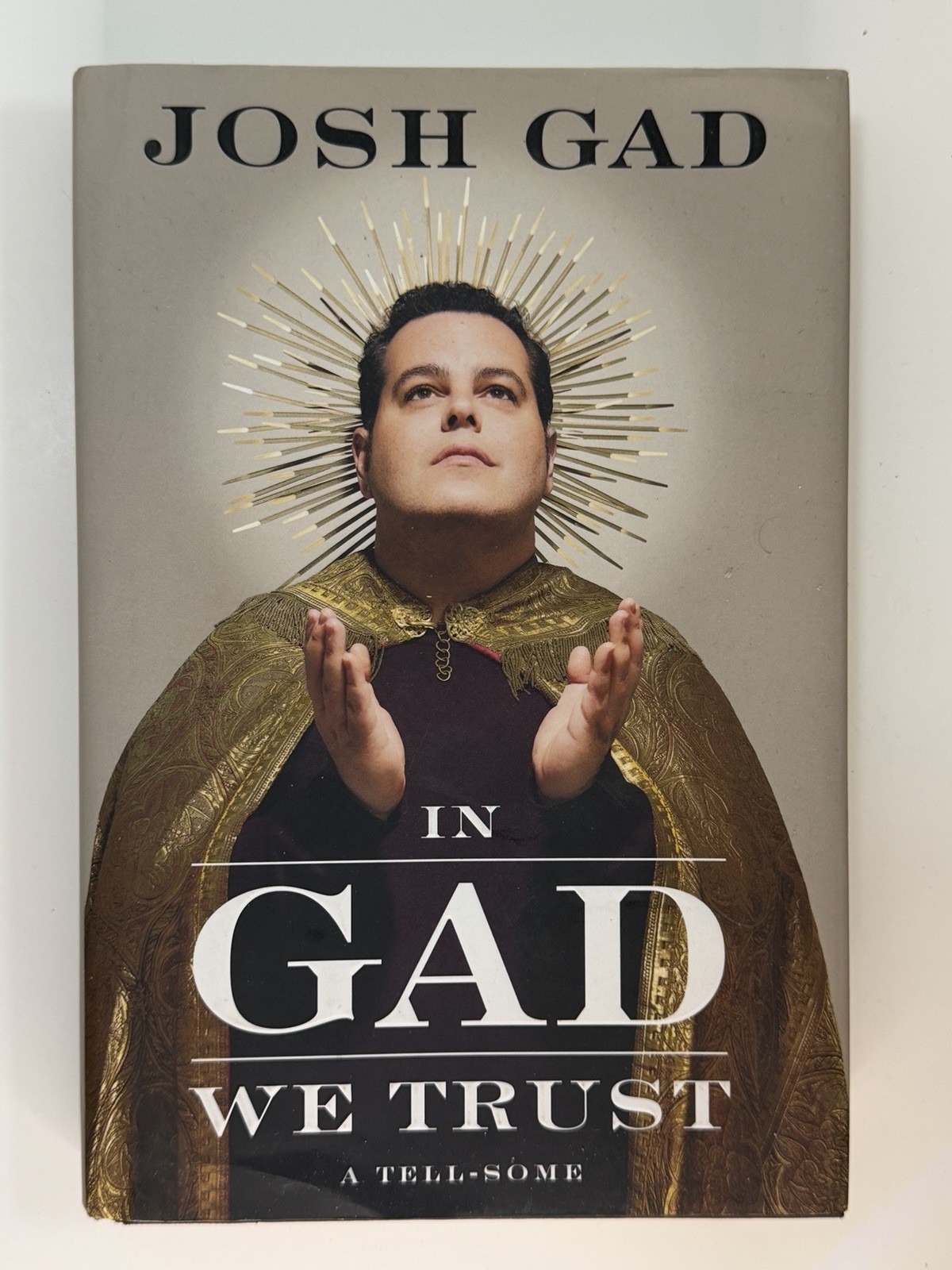 In Gad We Trust – SIGNED Josh Gad – Frozen’s Olaf, Book of Mormon, Grammy, Tony