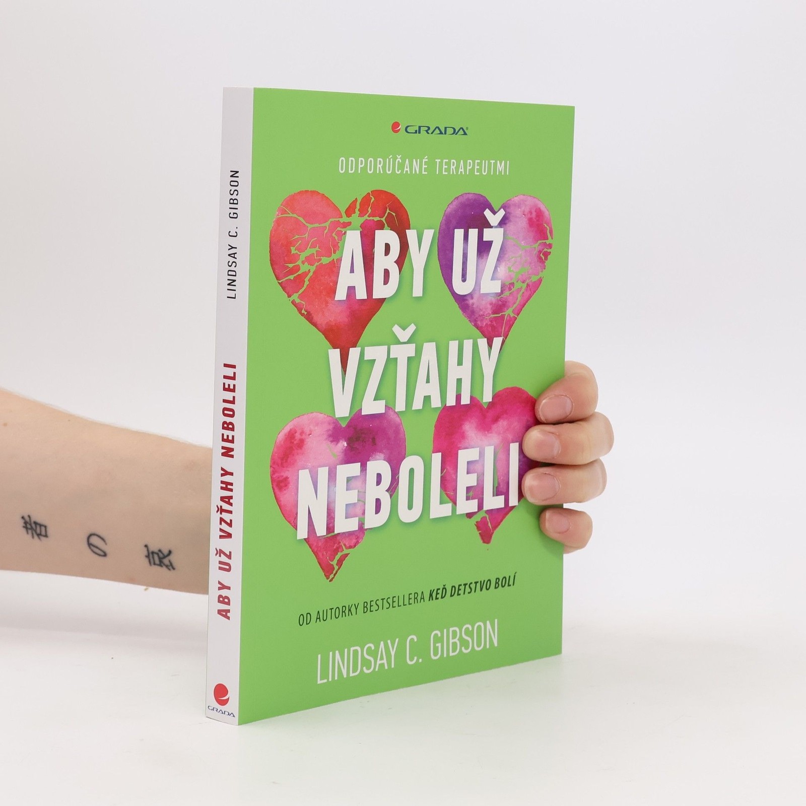 Aby už vzťahy neboleli  |  Lindsay C. Gibson