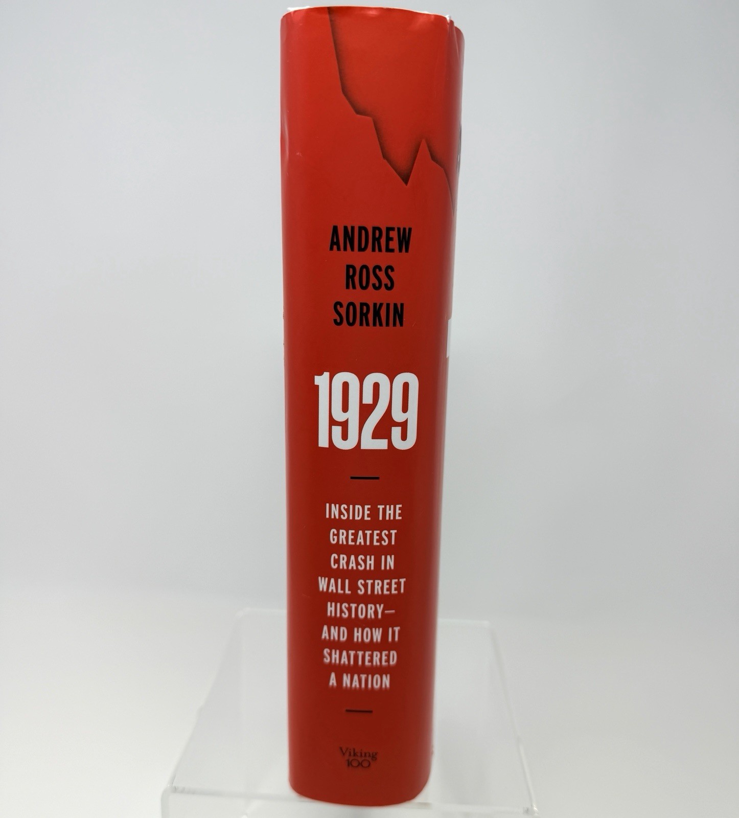 1929 : Inside the Greatest Crash in Wall Street History By Ross Sorkin Hardback