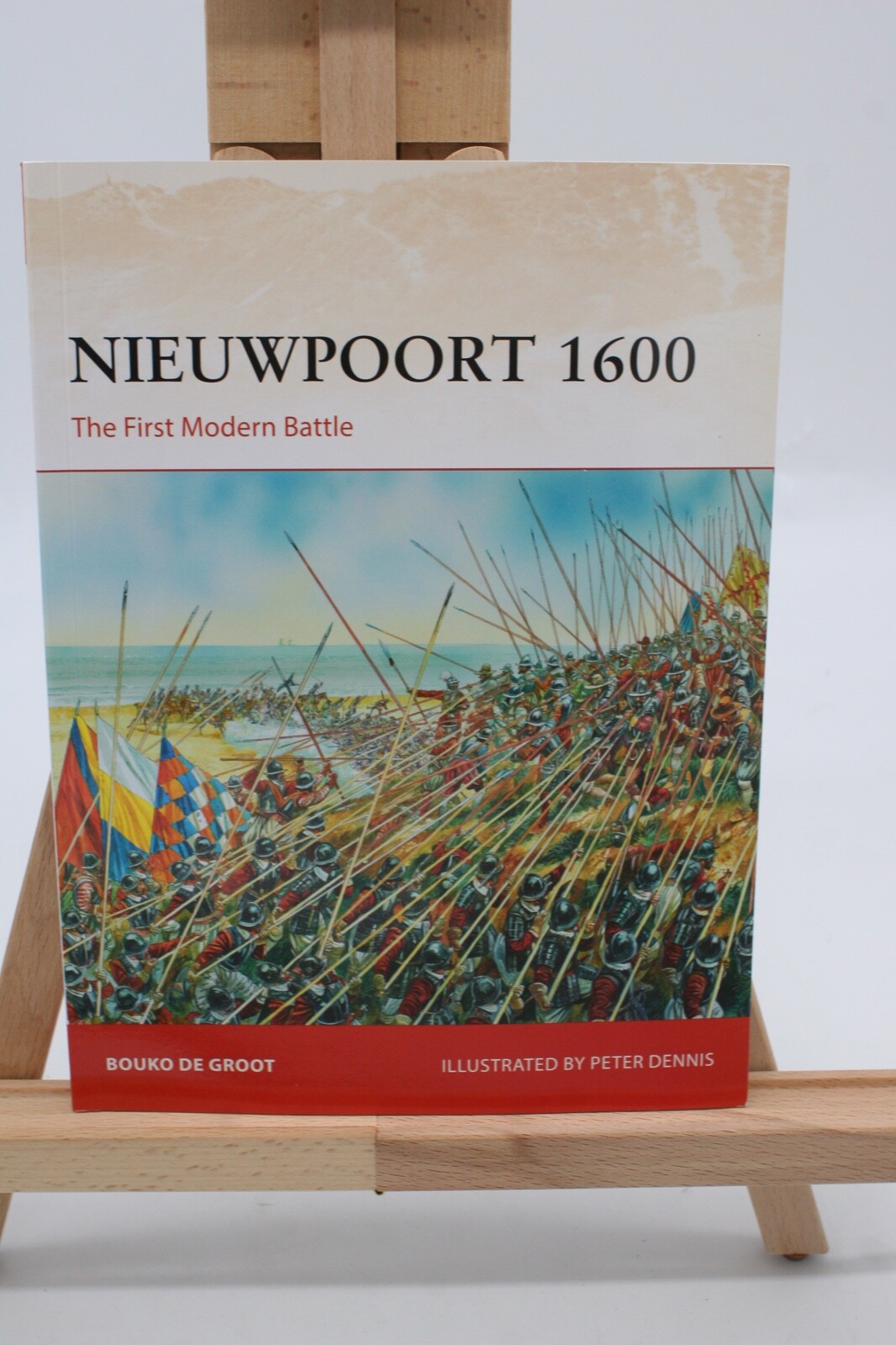 Campaign Ser.: Nieuwpoort 1600 : The First Modern Battle by Bouko de Groot…
