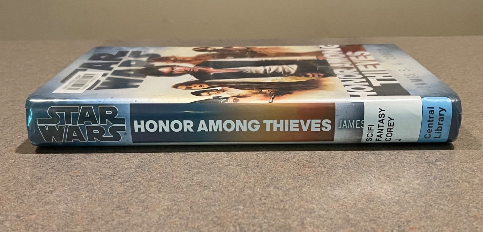 STAR WARS Honor Among Thieves by James S A Corey (First Edition, 1st Printing HC