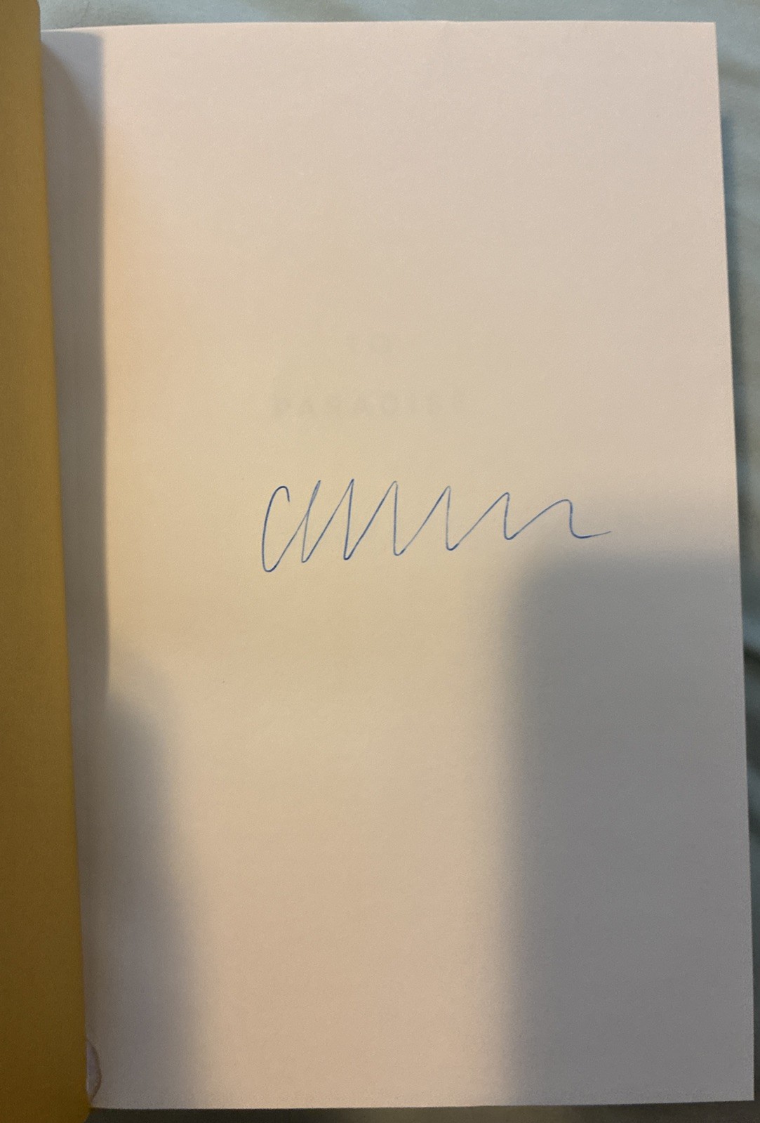 To Paradise By Hanya Yanagihara SIGNED First Edition First Print Hardcover