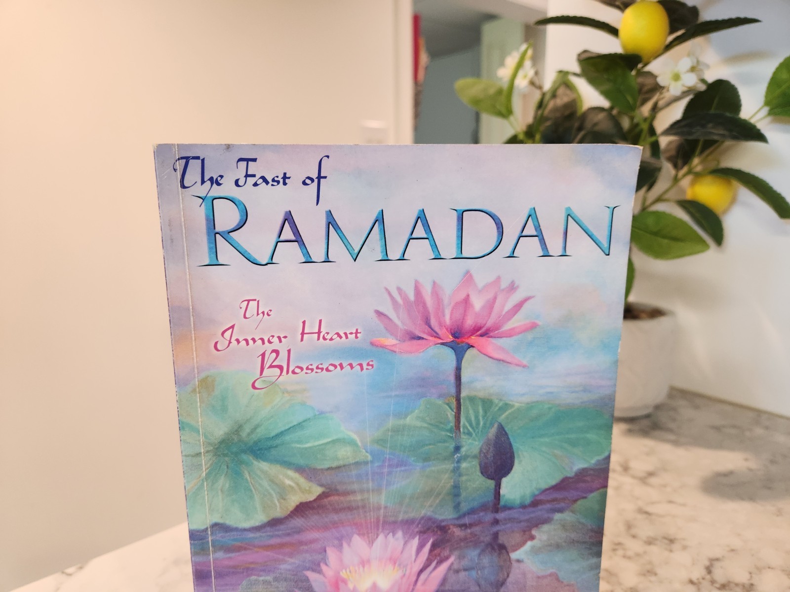 THE FAST OF RAMADAN By M. R. Bawa Muhaiyaddeen