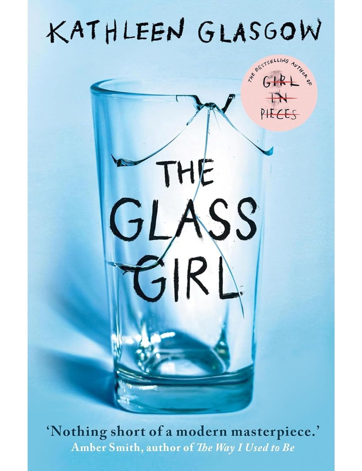 Kathleen Glasgow 4 Book Set Collection Youd be home now, the Glass Girl,Girl in