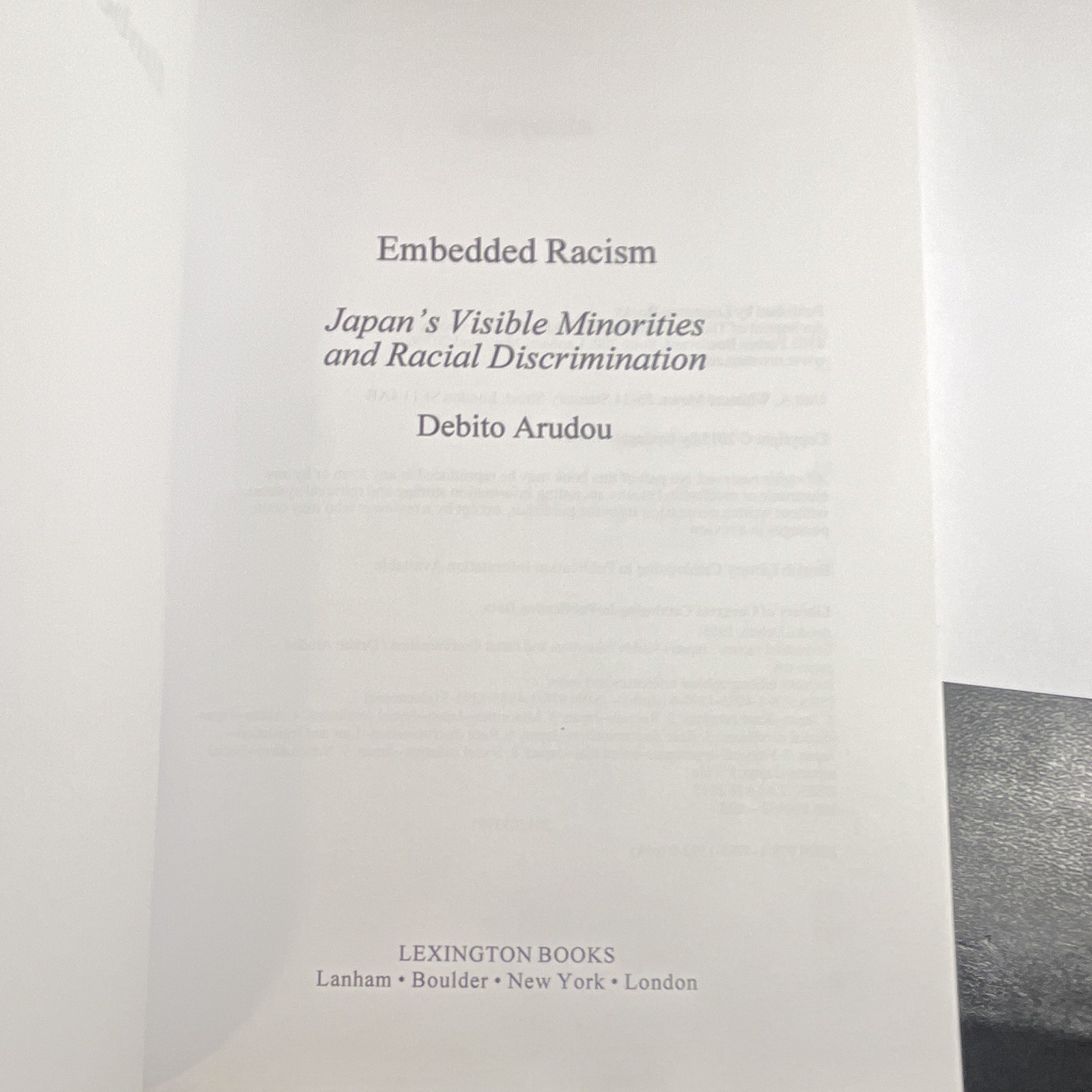Embedded Racism Debito Arudou Japan’s Visible Minorities 1st Edition Book