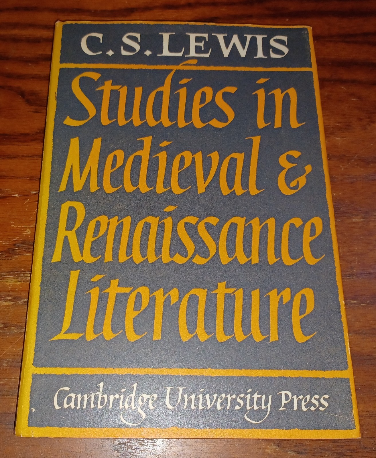 C. S. Lewis / Studies in Medieval & Renaissance Literature / 1ST US PRINT HBDJ