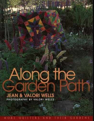 Along the Garden Path – Paperback, by Jean Wells; Valori Wells – Very Good