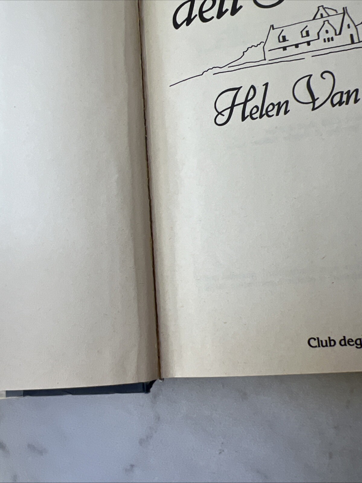 (damaged) Il posto dell’Amore By Helen Van Slyke (missing Pages 113 & 114)