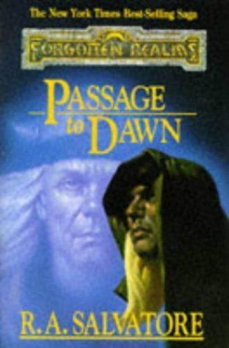PASSAGE TO DAWN (Forgotten Realms: Legacy of the Drow, 4) by R.A. Salvatore