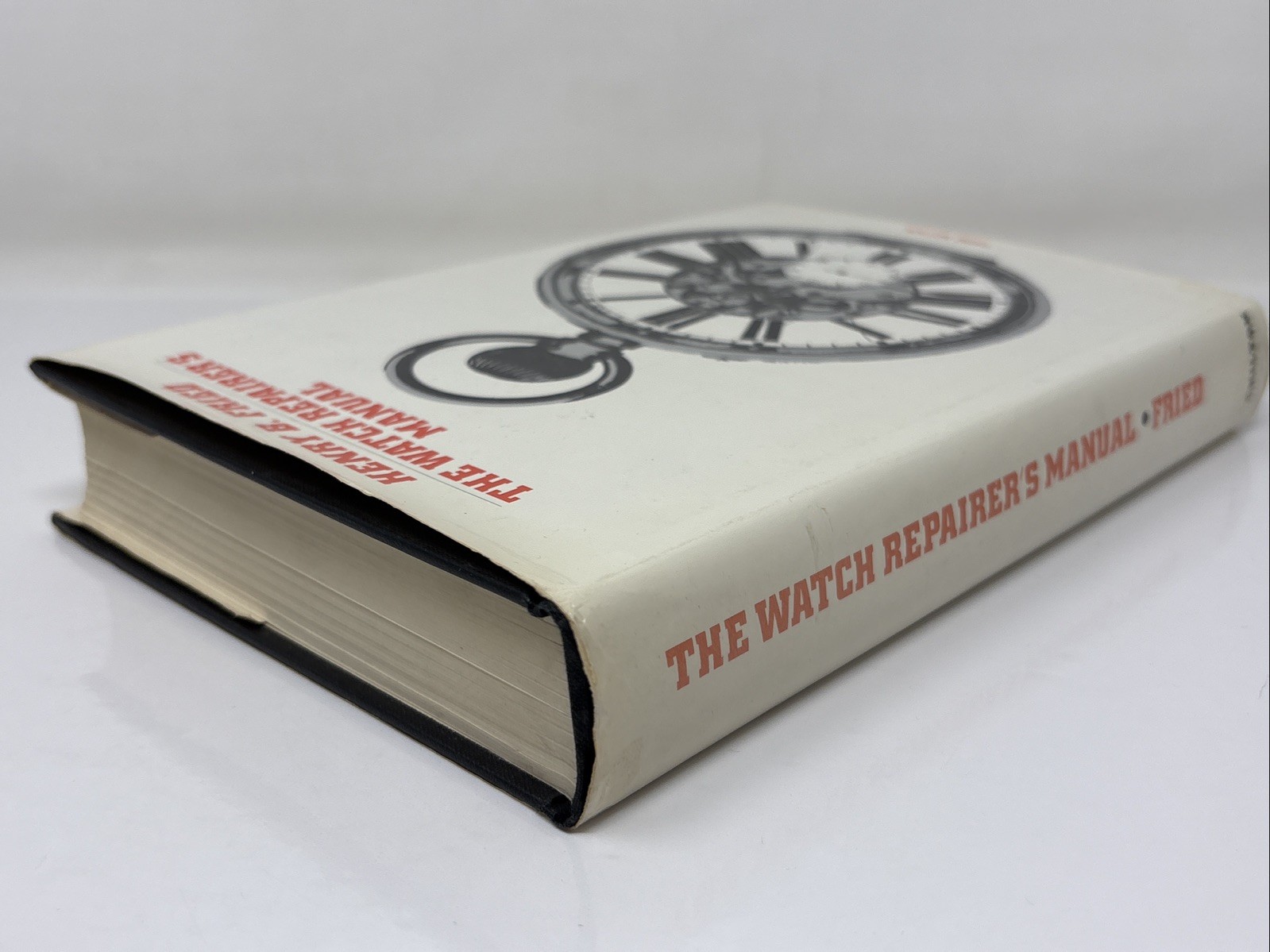 THE WATCH REPAIRER’S MANUAL BY HENRY FRIED 1974 THIRD EDITION HC/DJ ILLUSTRATED