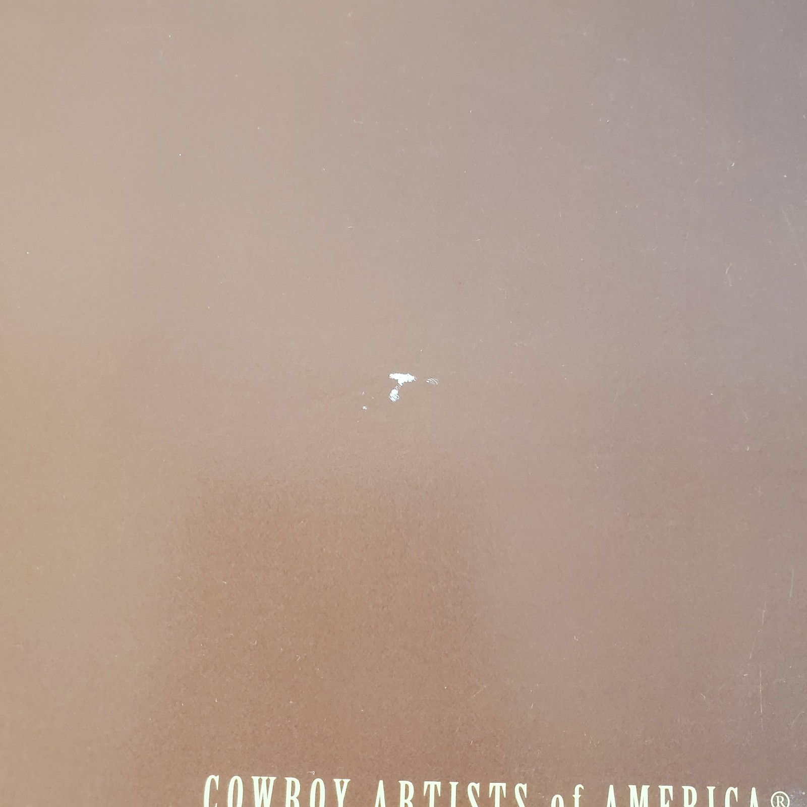 Cowboy Artists of America 34th and 42 Annual Exhibition 1999 & 2007 Western Art