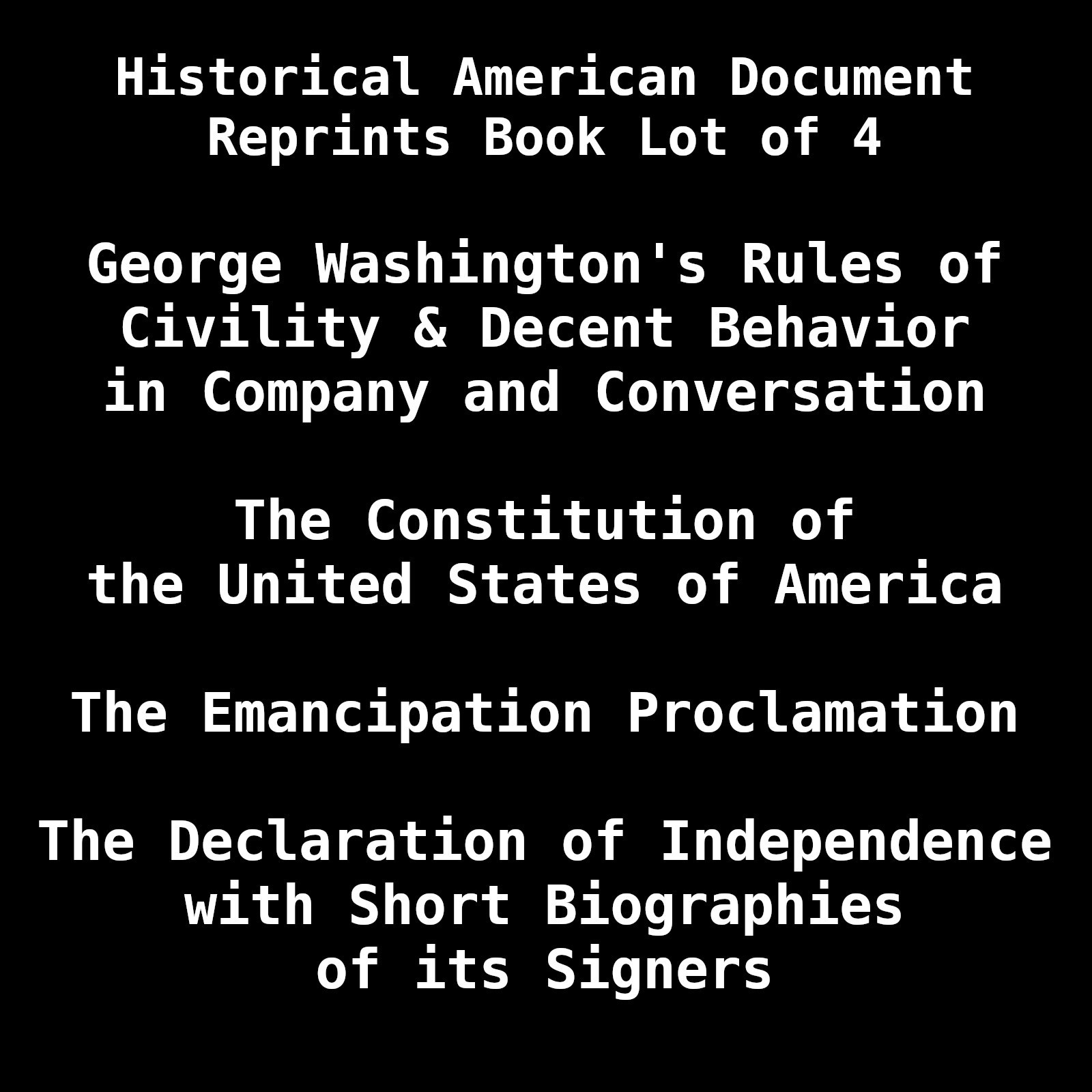 Historical American Document Reprints Book Lot of 4 Constitution Rules Civility