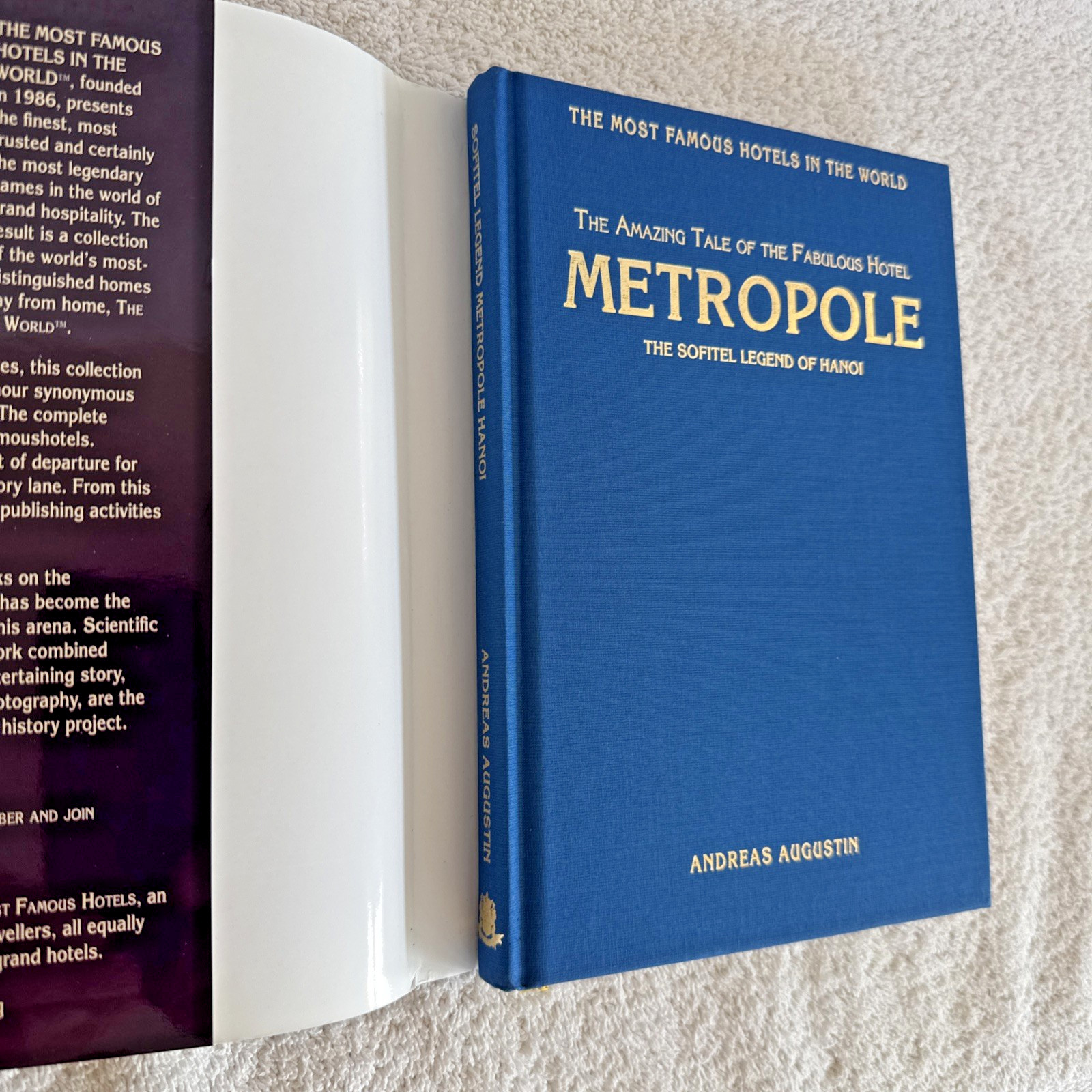 Sofitel Metropole Hanoi by Andreas Augusti (Hardcover) Book Signed Dust Jacket