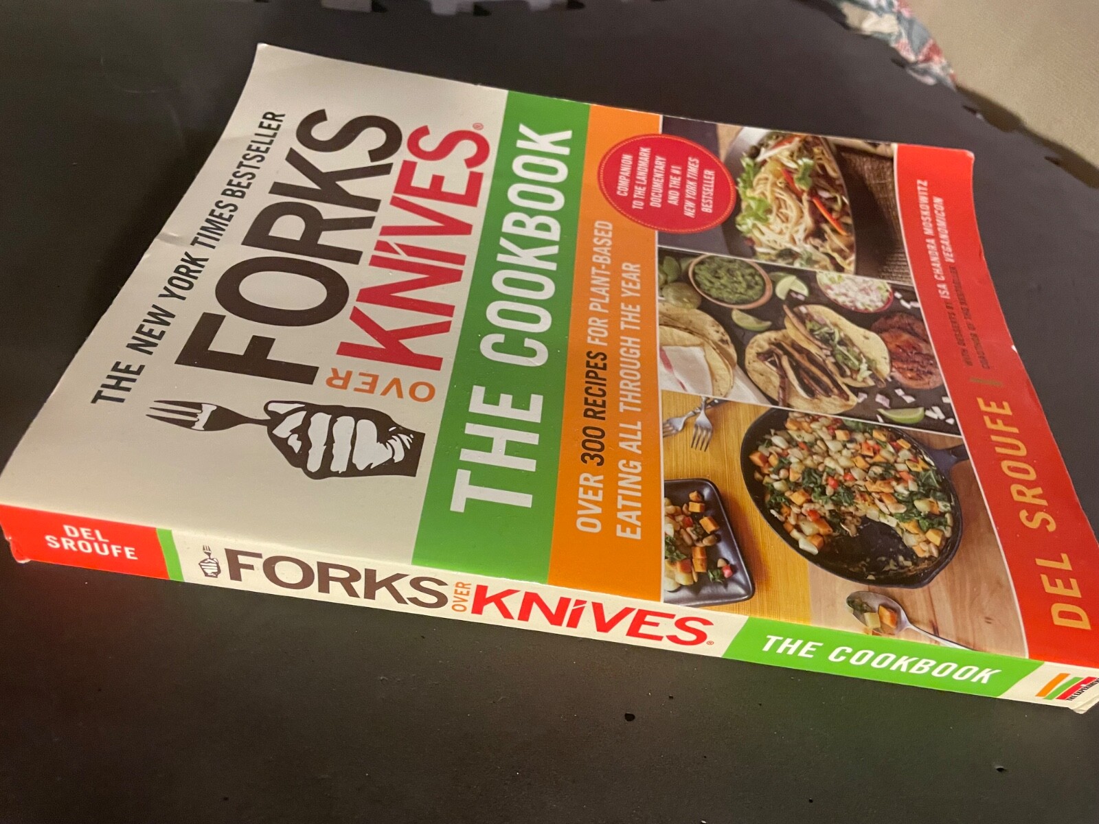 FORKS OVER KNIVES The Cookbook, 300 Plant Based Recipes NYTimes Best Seller